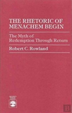 Bertrand.pt - The Rhetoric Of Menachem Begin