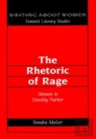 The Rhetoric Of Rage