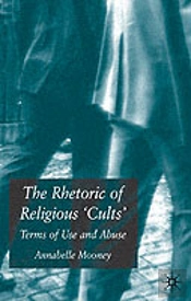 The Rhetoric Of Religious Cults