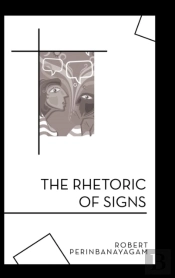 The Rhetoric Of Signs
