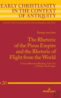 Bertrand.pt - The Rhetoric Of The Pious Empire And The Rhetoric Of Flight From The World