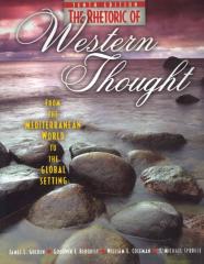 The Rhetoric Of Western Thought: From The Mediterranean World To The Global Setting