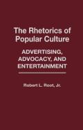The Rhetorics Of Popular Culture
