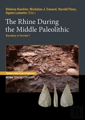 The Rhine During The Middle Paleolithic