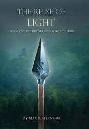 The Rhise Of Light: Book One Of The Dark
