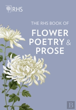 Bertrand.pt - The Rhs Book Of Flower Poetry And Prose
