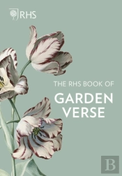 The Rhs Book Of Garden Verse