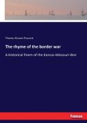 The Rhyme Of The Border War