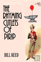 The Rhyming Cutlets Of Pirip