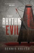 The Rhythm Of Evil