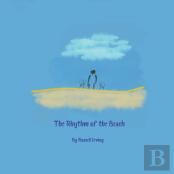 The Rhythm Of The Beach