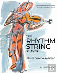 The Rhythm String Player