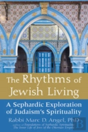 The Rhythms Of Jewish Living