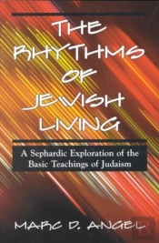 The Rhythms Of Jewish Living