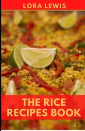 The Rice Recipes Book