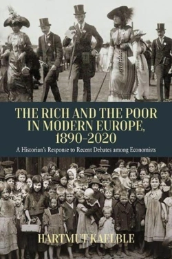 Bertrand.pt - The Rich And The Poor In Modern Europe, 1890-2020