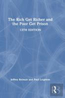 The Rich Get Richer And The Poor Get Prison