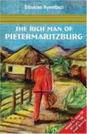 The Rich Man Of Pietermaritzburg