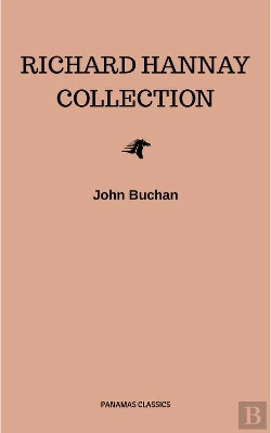 Bertrand.pt - The Richard Hannay Collection: The 39 Steps, Greenmantle, Mr. Standfast