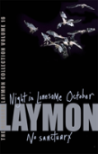 The Richard Laymon Collection Volume 16: Night In The Lonesome October & No Sanctuary