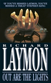 The Richard Laymon Collection Volume 2: The Woods Are Dark & Out Are The Lights