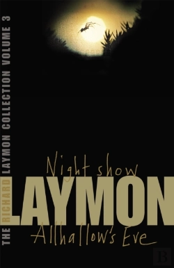 Bertrand.pt - The Richard Laymon Collection Volume 3: Night Show & Allhallow'S Eve