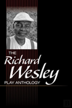 Bertrand.pt - The Richard Wesley Play Anthology