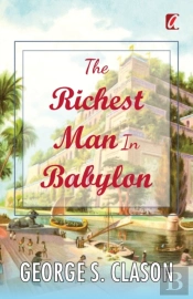 The Richest Man In Babylon