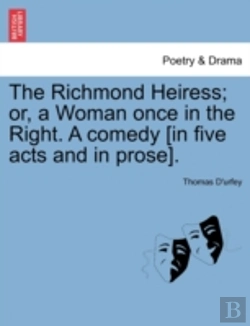 Bertrand.pt - The Richmond Heiress; Or, A Woman Once I