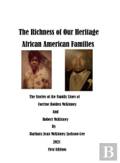 The Richness Of Our Heritage: African Am