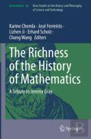 The Richness Of The History Of Mathematics