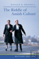 The Riddle Of Amish Culture