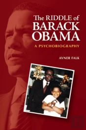 The Riddle Of Barack Obama