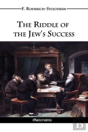 The Riddle Of The Jew'S Success