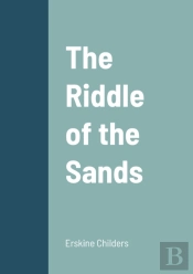 The Riddle Of The Sands