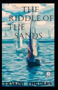 The Riddle Of The Sands Illustrated