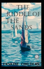 The Riddle Of The Sands Illustrated