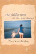 The Riddle Song And Other Mysteries