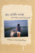 The Riddle Song And Other Rememberings