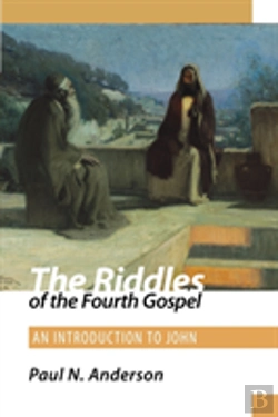 Bertrand.pt - The Riddles Of The Fourth Gospel