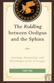 The Riddling Between Oedipus And The Sphinx