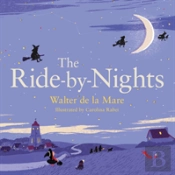 The Ride-By-Nights