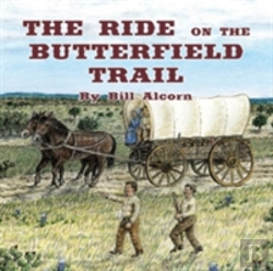 Bertrand.pt - The Ride On The Butterfield Trail
