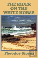 The Rider On The White Horse
