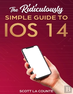 Bertrand.pt - The Ridiculously Simple Guide To Ios 14