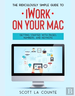 Bertrand.pt - The Ridiculously Simple Guide To Iworkfo