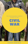 The Ridiculously Simple Guide To The Civil War