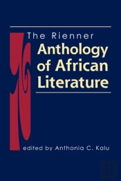 The Rienner Anthology Of African Literature