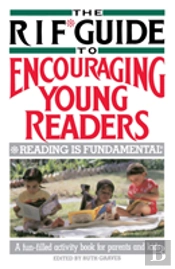 The Rif Guide To Encouraging Young Readers