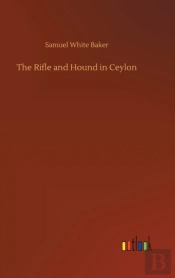 The Rifle And Hound In Ceylon
